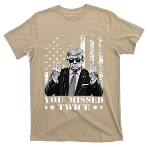 Trump Assassination Attempt Trump 2024 You Missed Twice T-Shirt