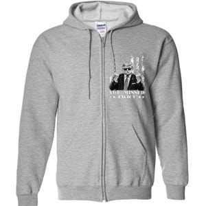 Trump Assassination Attempt Trump 2024 You Missed Twice Full Zip Hoodie