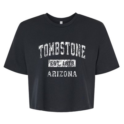 Tombstone Arizona Az Vintage Established Sports Bella+Canvas Jersey Crop Tee