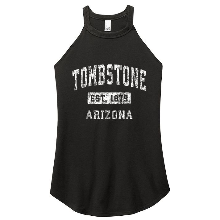 Tombstone Arizona Az Vintage Established Sports Women's Perfect Tri Rocker Tank