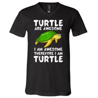 Turtle Are Awesome I Am Awesome Therefore I Am Turtle V-Neck T-Shirt