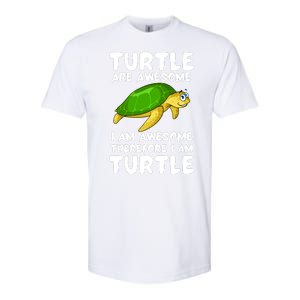 Turtle Are Awesome I Am Awesome Therefore I Am Turtle Softstyle CVC T-Shirt