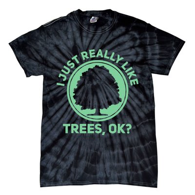 Tree Arborist Arboristic Forest Earth Day Tie-Dye T-Shirt