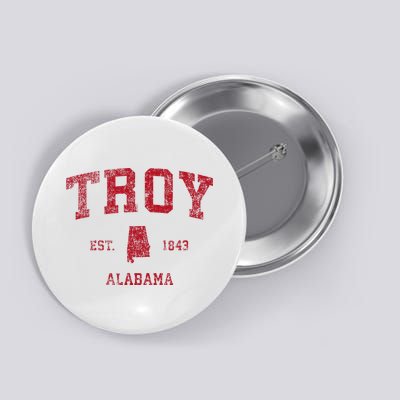 Troy Alabama Al Vintage Sports Design Button