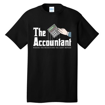 The Accountant Auditor Bookkeeper Bookkeeping Taxation Tall T-Shirt