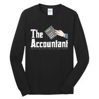 The Accountant Auditor Bookkeeper Bookkeeping Taxation Tall Long Sleeve T-Shirt