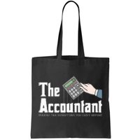 The Accountant Auditor Bookkeeper Bookkeeping Taxation Tote Bag