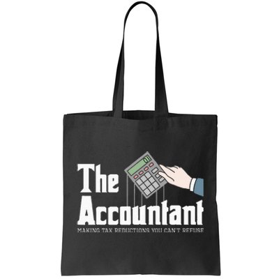 The Accountant Auditor Bookkeeper Bookkeeping Taxation Tote Bag