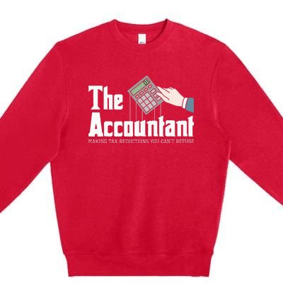 The Accountant Auditor Bookkeeper Bookkeeping Taxation Premium Crewneck Sweatshirt