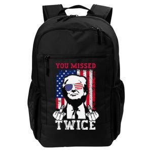 Trump Assassination Attempt Trump 2024 You Missed Twice Gift Daily Commute Backpack