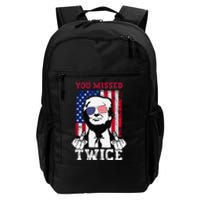 Trump Assassination Attempt Trump 2024 You Missed Twice Gift Daily Commute Backpack