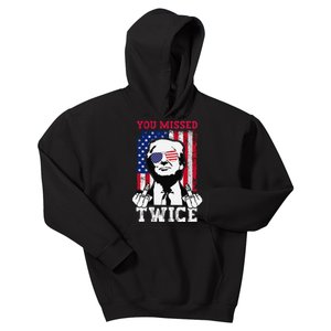 Trump Assassination Attempt Trump 2024 You Missed Twice Gift Kids Hoodie