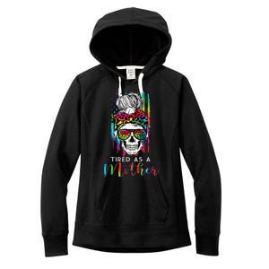 Tired As A Mother Skull America Flag Mom Life Mother's Day Women's Fleece Hoodie