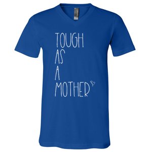 Tough As A Mother Funny Momma Loves Her Dos Strong Mom Great Gift V-Neck T-Shirt