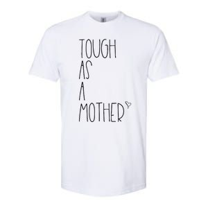 Tough As A Mother Funny Momma Loves Her Dos Strong Mom Great Gift Softstyle CVC T-Shirt