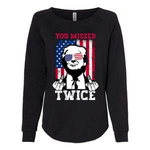 Trump Assassination Attempt Trump 2024 You Missed Twice Womens California Wash Sweatshirt