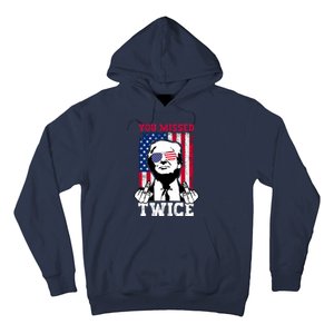 Trump Assassination Attempt Trump 2024 You Missed Twice Hoodie