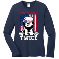 Trump Assassination Attempt Trump 2024 You Missed Twice Ladies Long Sleeve Shirt