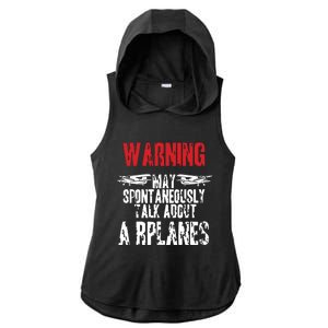 Talk About Airplanes Funny Pilot And Aviation Ladies PosiCharge Tri-Blend Wicking Draft Hoodie Tank