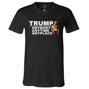 Trump Anybody Anytime Anyplace Trump 2024 V-Neck T-Shirt