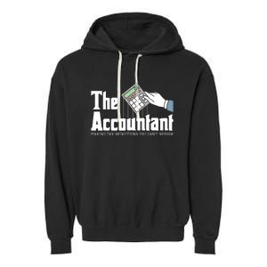 The Accountant Auditor Bookkeeper Bookkeeping Taxation Garment-Dyed Fleece Hoodie