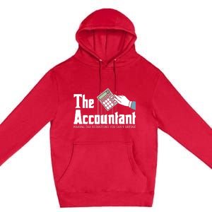 The Accountant Auditor Bookkeeper Bookkeeping Taxation Premium Pullover Hoodie