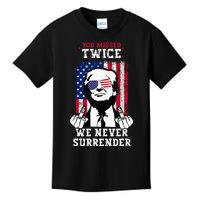 Trump Assassination Attempt You Missed Twice Never Surrender Kids T-Shirt