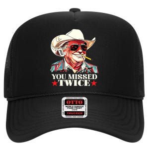 Trump Assassination Attempt Trump 2024 You Missed Twice High Crown Mesh Back Trucker Hat