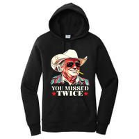 Trump Assassination Attempt Trump 2024 You Missed Twice Women's Pullover Hoodie