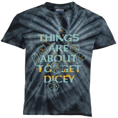 Things Are About To Get Dicey Kids Tie-Dye T-Shirt