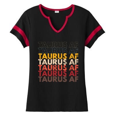 Taurus AF Apparel For Men And Women Funny Zodiac Sign Gift Ladies Halftime Notch Neck Tee