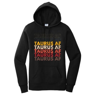 Taurus AF Apparel For Men And Women Funny Zodiac Sign Gift Women's Pullover Hoodie