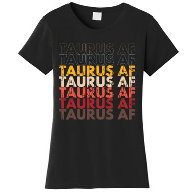 Taurus AF Apparel For Men And Women Funny Zodiac Sign Gift Women's T-Shirt