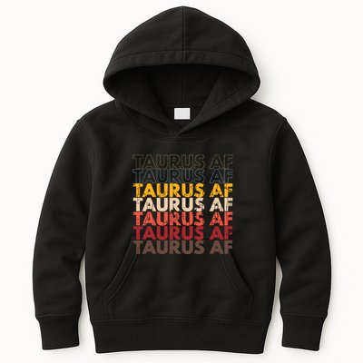 Taurus AF Apparel For Men And Women Funny Zodiac Sign Gift Kids Hoodie