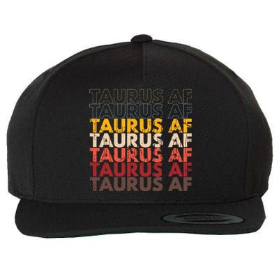 Taurus AF Apparel For Men And Women Funny Zodiac Sign Gift Wool Snapback Cap