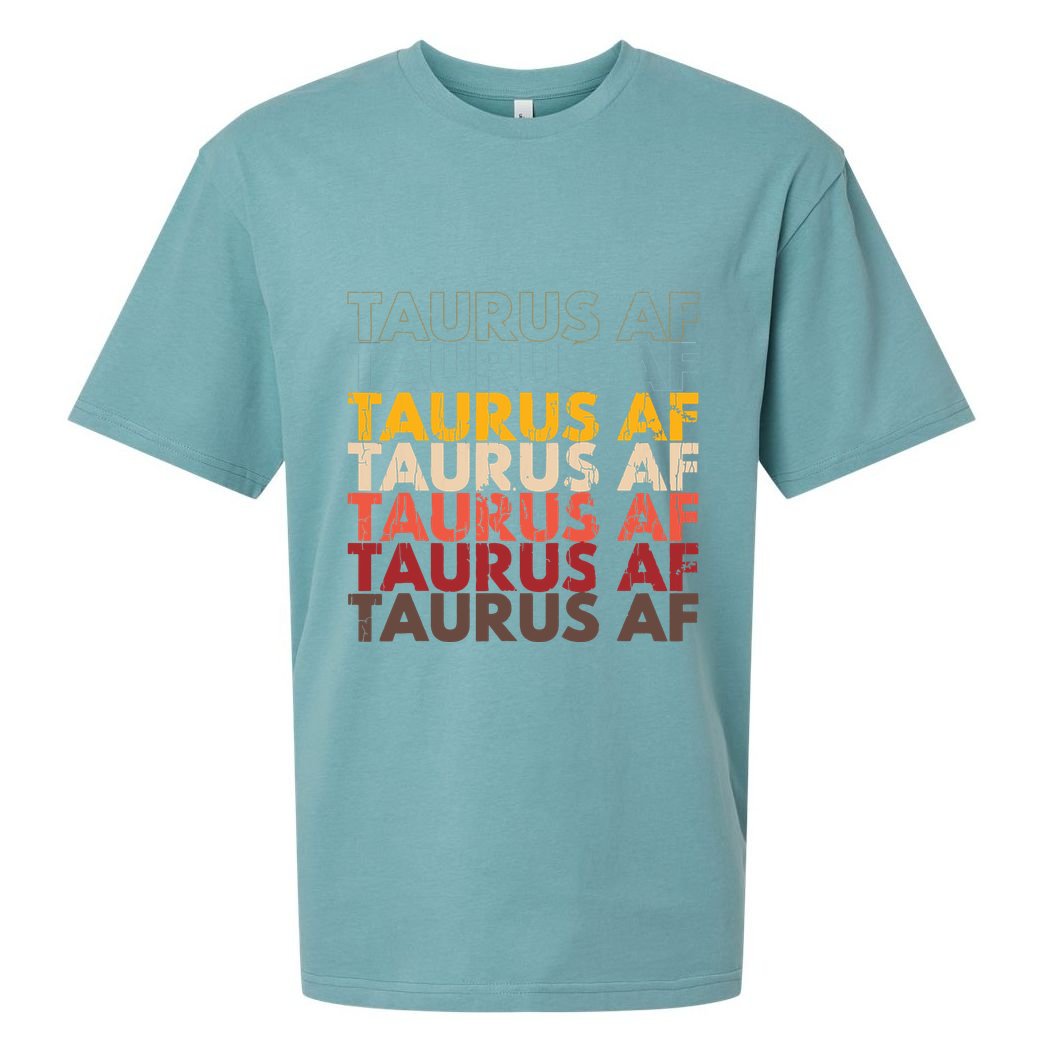 Taurus AF Apparel For Men And Women Funny Zodiac Sign Gift Sueded Cloud Jersey T-Shirt