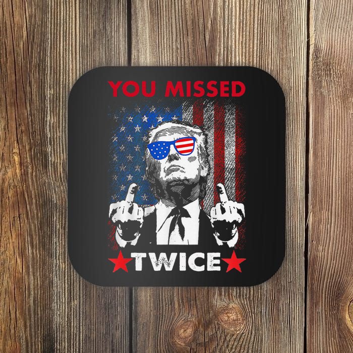 Trump Assassination Attempt Trump 2024 You Missed Twice Coaster