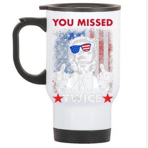 Trump Assassination Attempt Trump 2024 You Missed Twice Stainless Steel Travel Mug