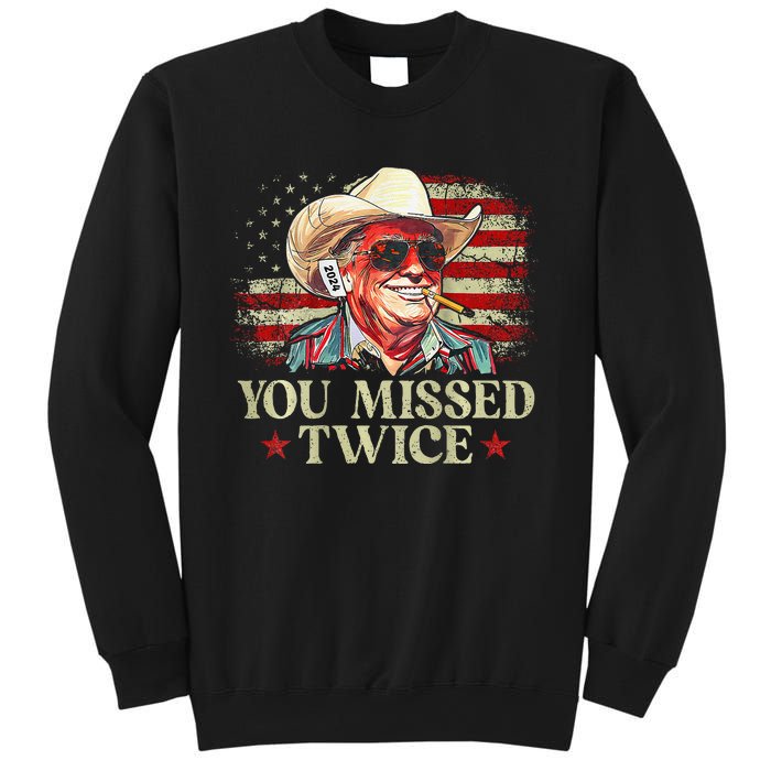 Trump Assassination Attempt You Missed Twice Sweatshirt