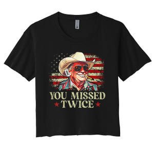 Trump Assassination Attempt You Missed Twice Women's Crop Top Tee