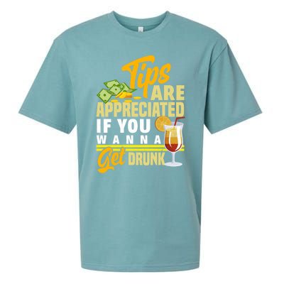 Tips Are Appreciated If You Wanna Get Drunk Barkeeper Funny Gift Sueded Cloud Jersey T-Shirt