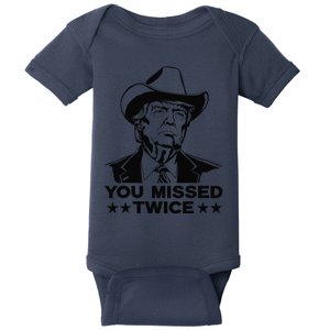 Trump Assassination Attempt Trump 2024 You Missed Twice Baby Bodysuit