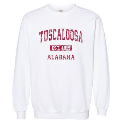 Tuscaloosa Alabama Al Vintage Athletic Sports Design Garment-Dyed Sweatshirt