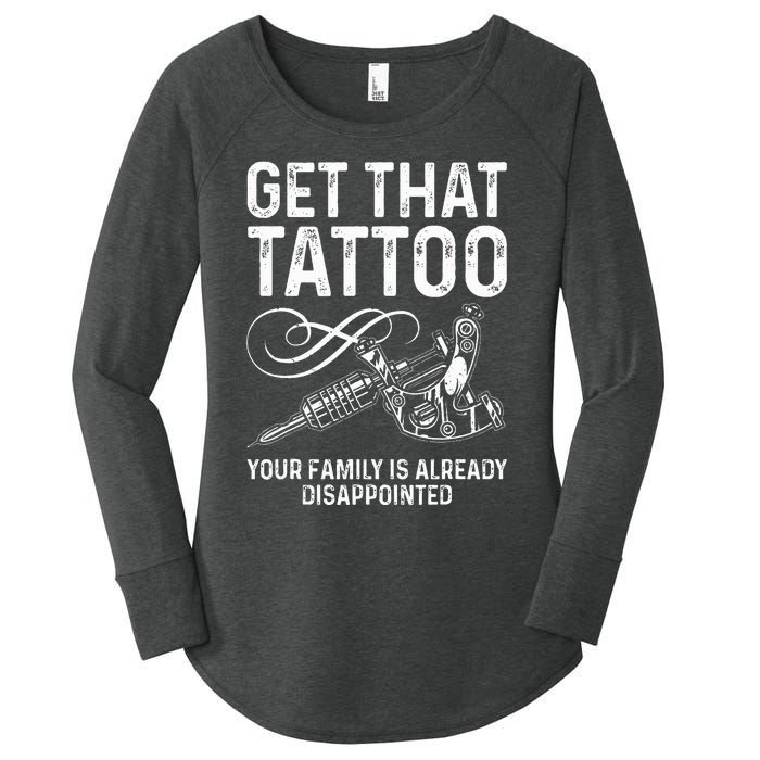 Tattoo Artist Art For Women Tattoo Lover Tattoo Artist Women's Perfect Tri Tunic Long Sleeve Shirt