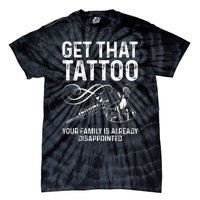 Tattoo Artist Art For Women Tattoo Lover Tattoo Artist Tie-Dye T-Shirt