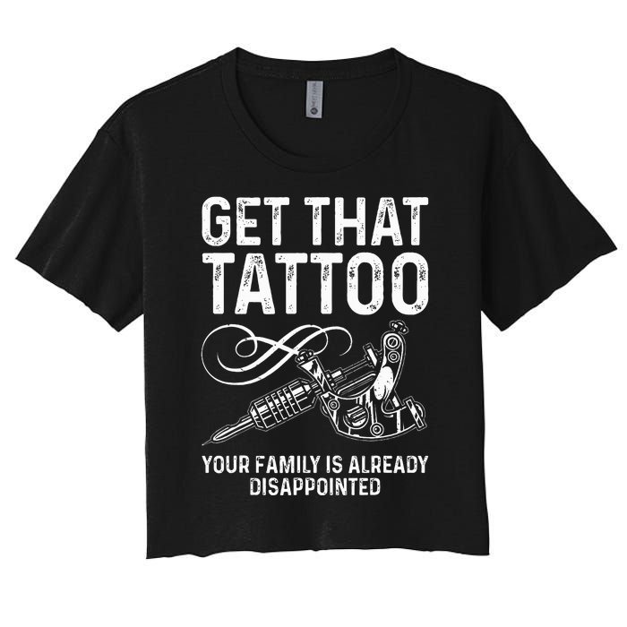 Tattoo Artist Art For Women Tattoo Lover Tattoo Artist Women's Crop Top Tee