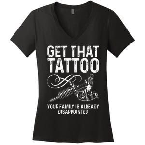 Tattoo Artist Art For Women Tattoo Lover Tattoo Artist Women's V-Neck T-Shirt