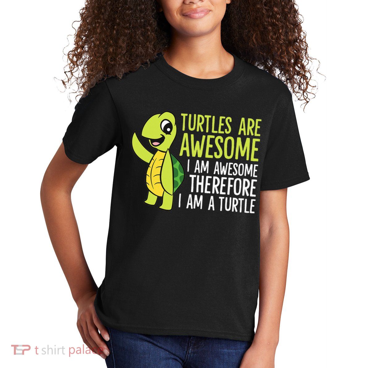 Turtles Are Awesome. I'm Awesome Therefore I'm a Turtle Kids T-Shirt
