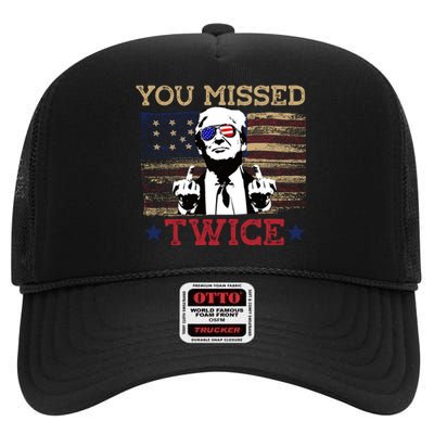 Trump Assassination Attempt American Flag You Missed Twice High Crown Mesh Back Trucker Hat