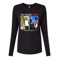 Trump Assassination Attempt Trump 2024 You Missed Twice Womens Cotton Relaxed Long Sleeve T-Shirt